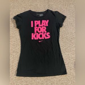 I Play for Kicks Nike Tee Size Small